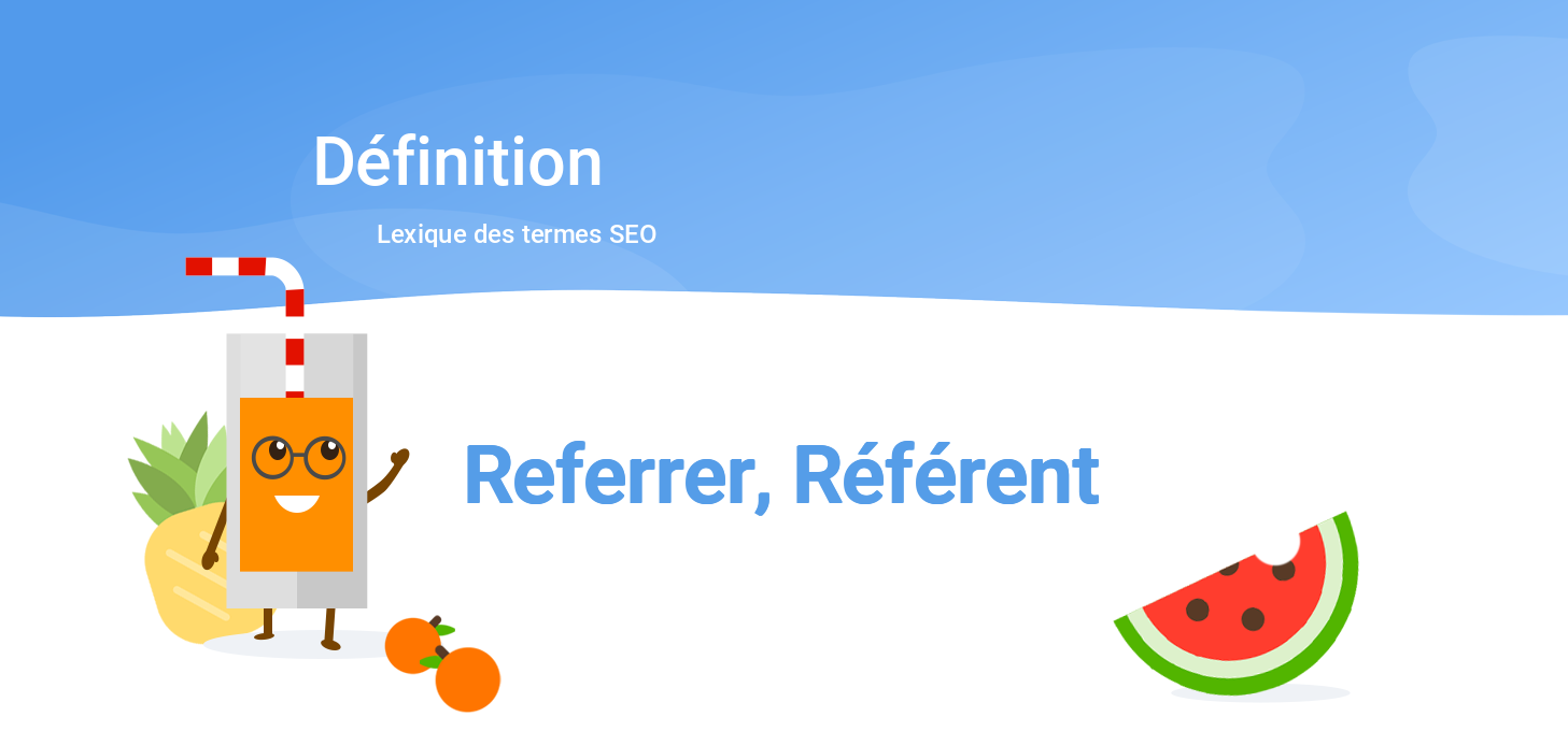 Referrer, Référent